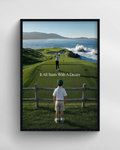 It All Starts With A Dream - Golf
