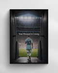 Your Moment Is Coming